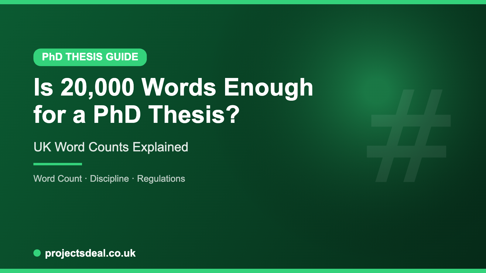 PhD thesis word count guide for UK students