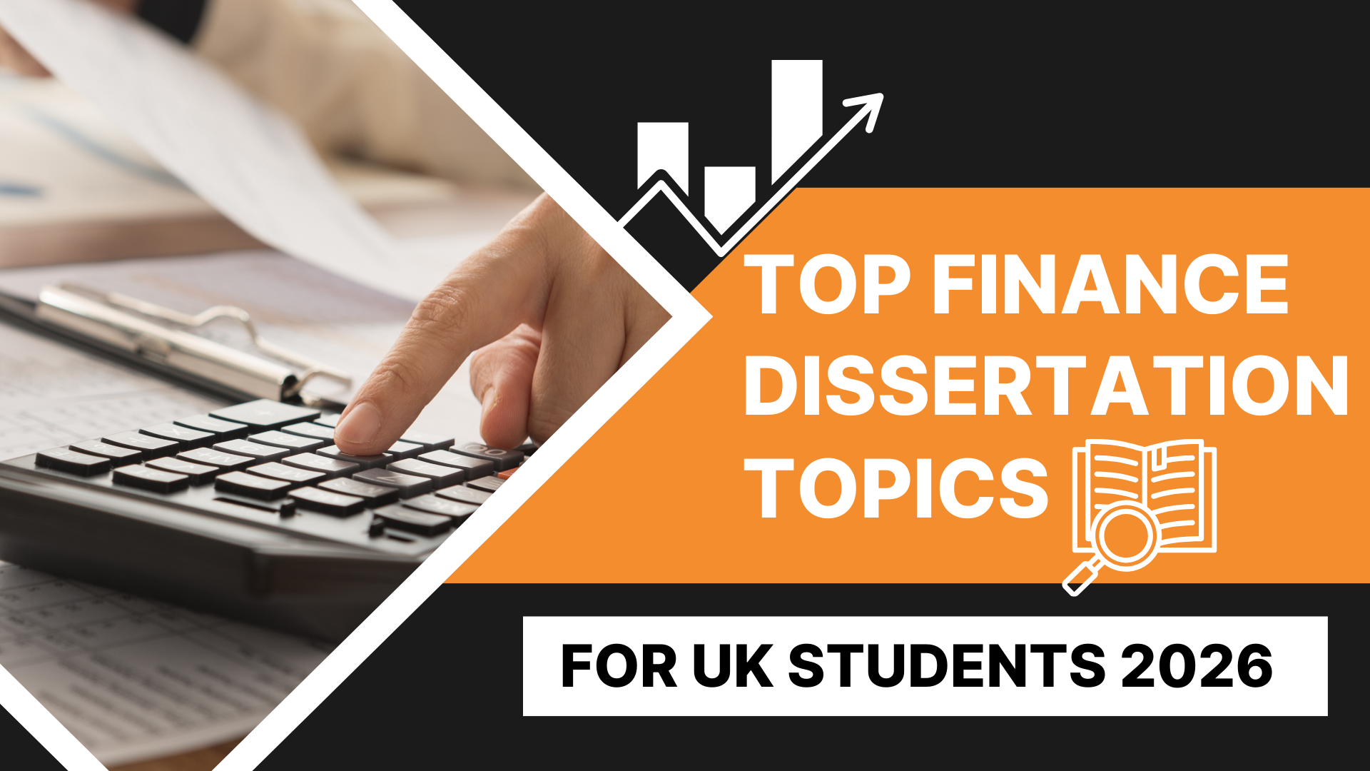 Top Finance Dissertation Topics for UK Students 2026