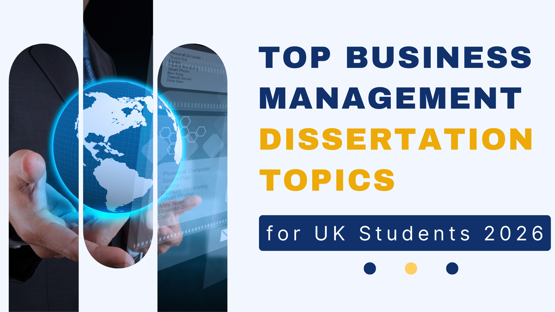 Top Business Management Dissertation Topics for UK Students 2026 1 Top Business Management Dissertation Topics for UK Students 2026