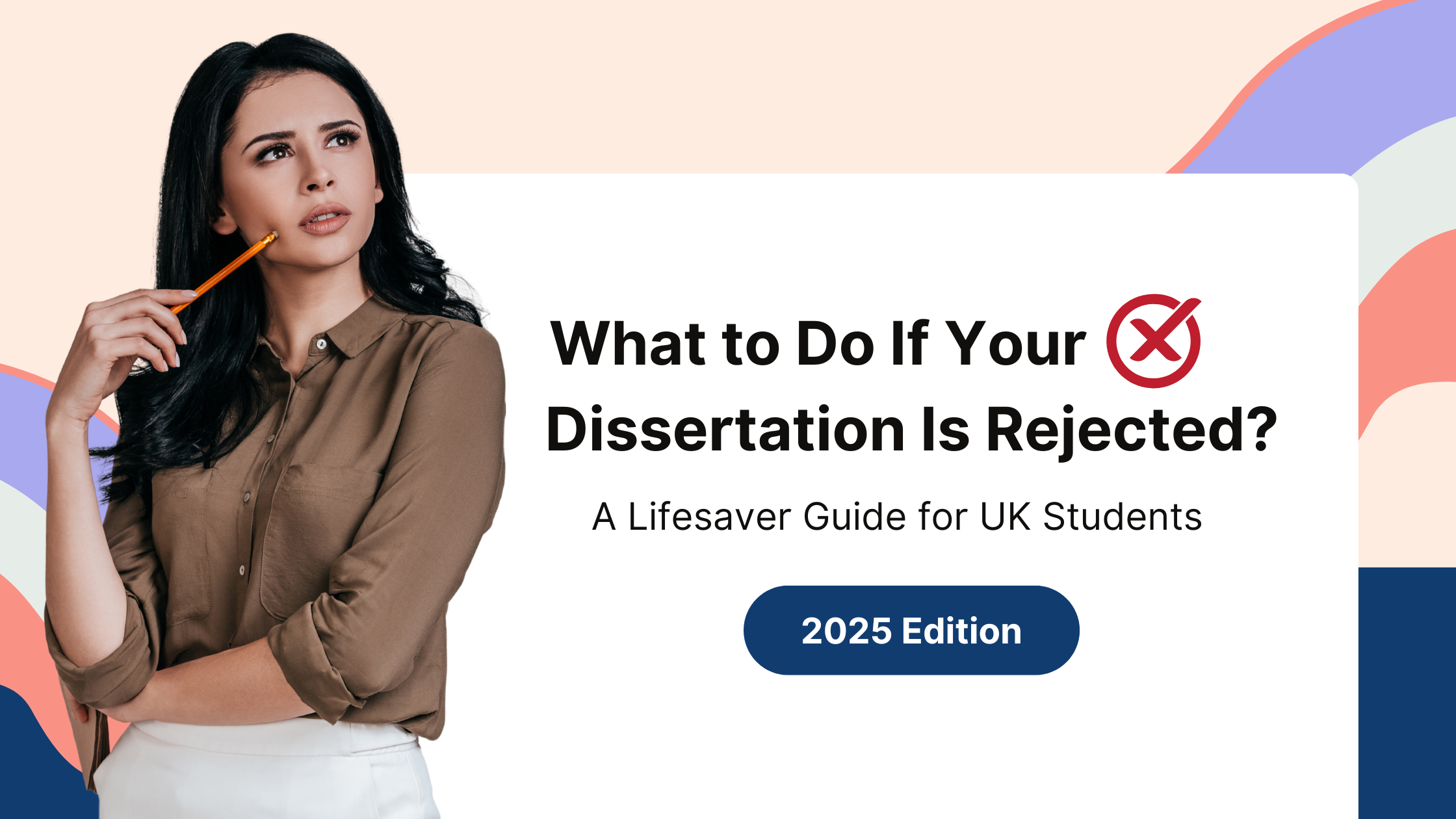 What to Do If Your Dissertation Is Rejected?