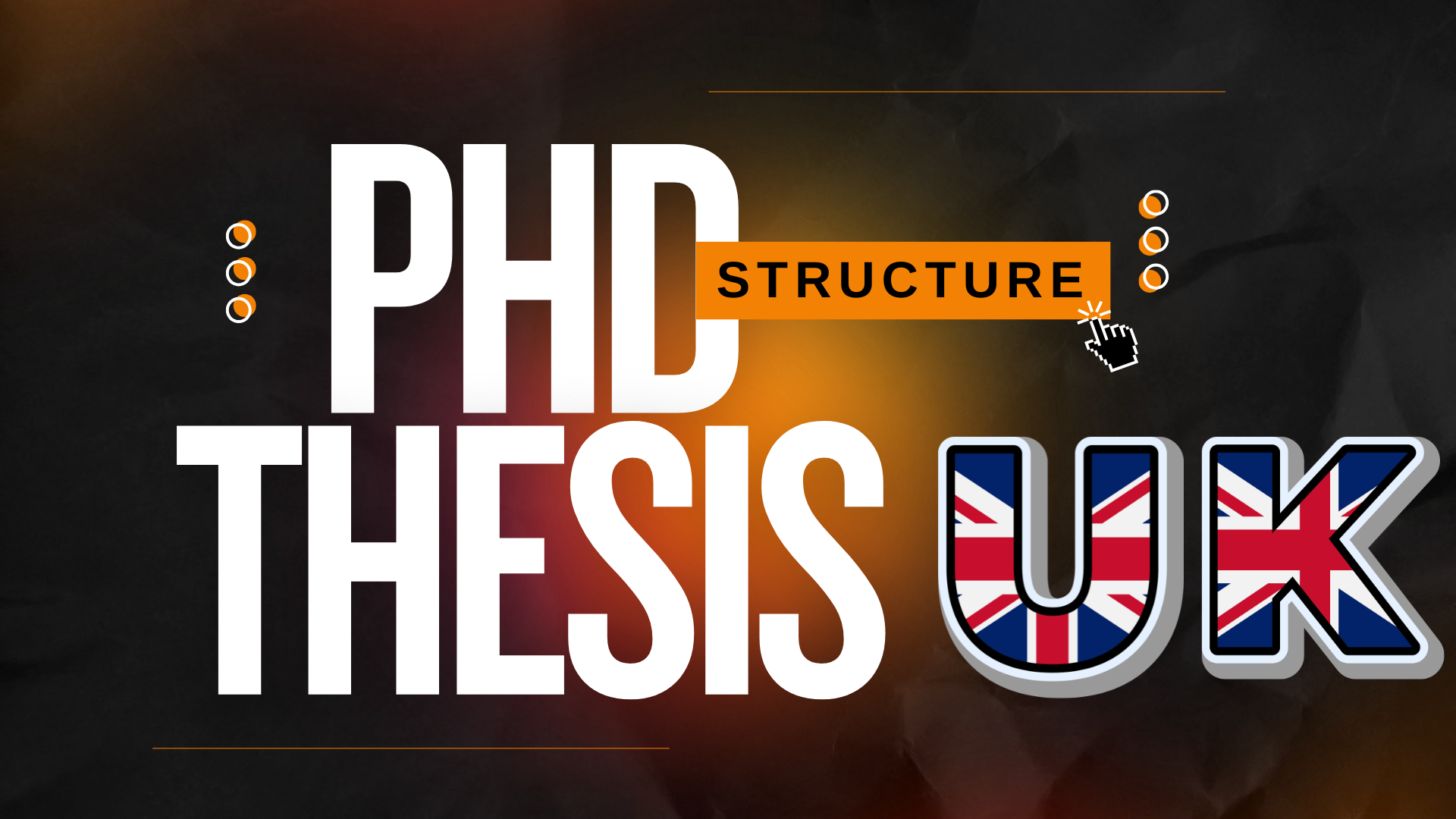 PhD Thesis Structure UK