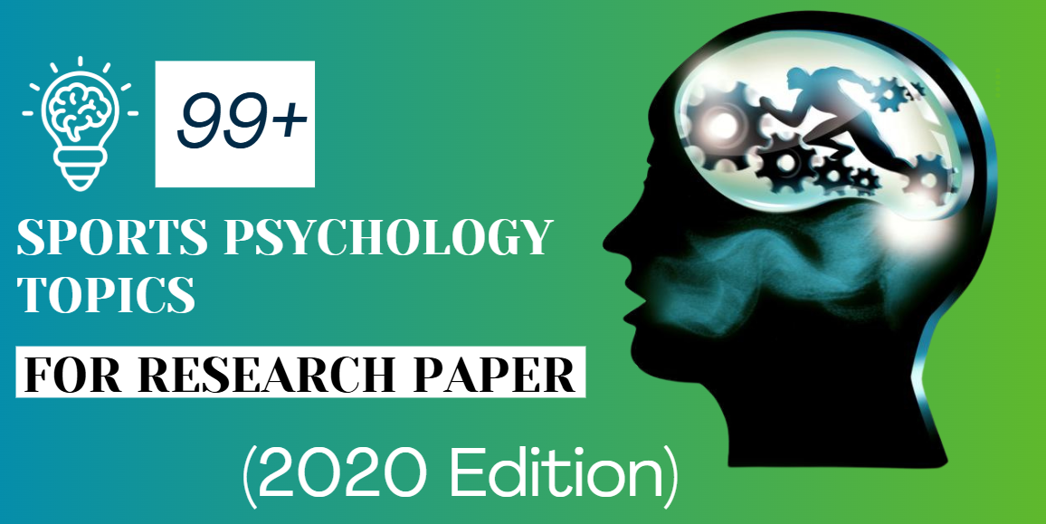 99+ Sports Psychology Research Topics for 2025