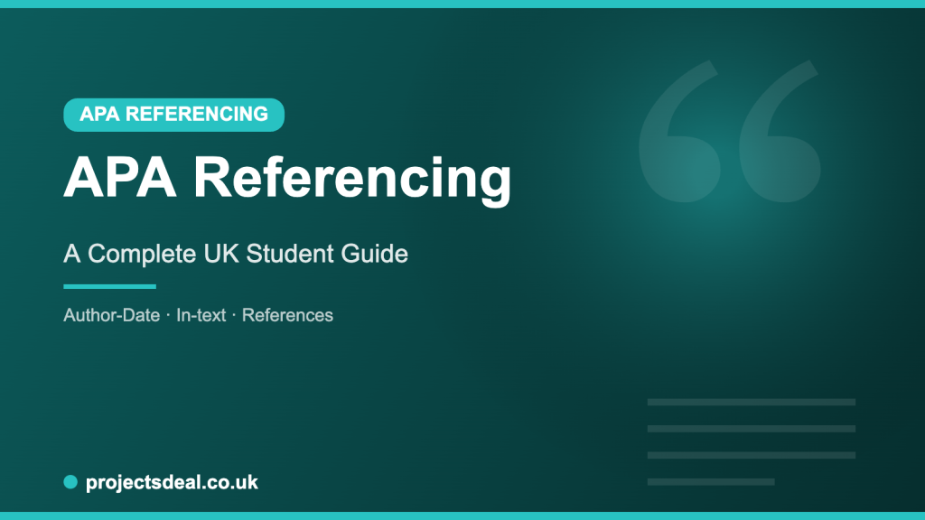 APA Referencing: A Complete UK Student Guide (2026) 10 APA referencing guide for UK students