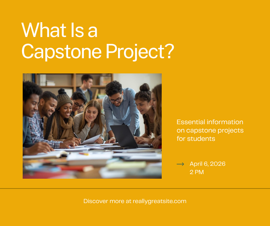 What Is a Capstone Project? Complete Guide for UK Students - capstone project guide