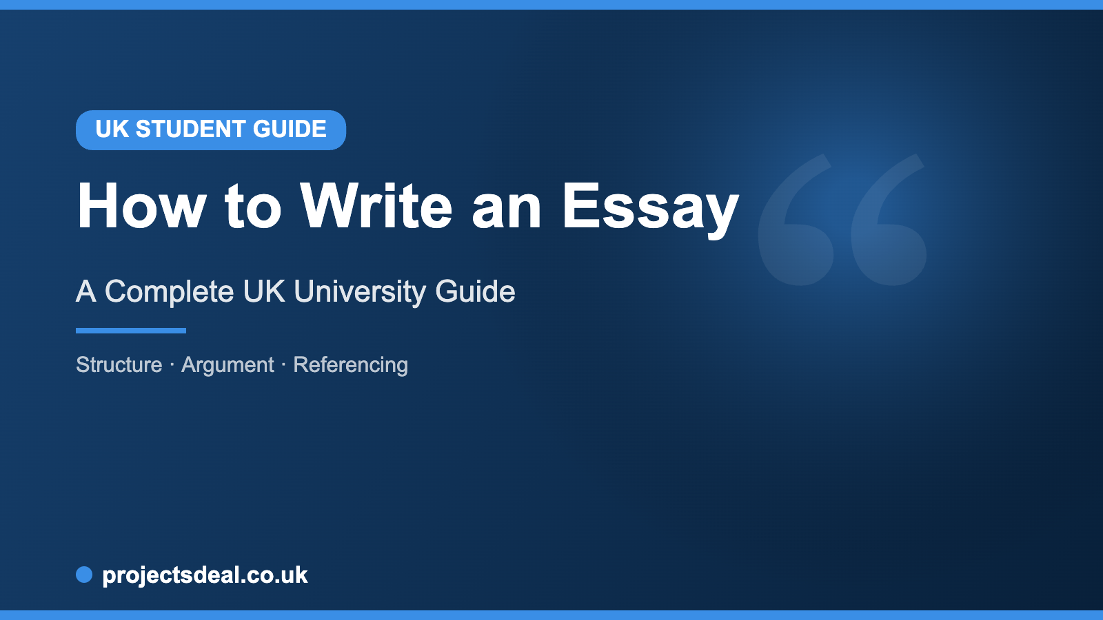 How to Write an Essay: UK University Guide 3 how to write an essay UK guide for UK students